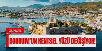 Bodrum ve Muğla'nın milli parkları betona açılıyor …