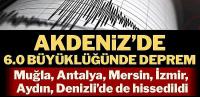 Akdeniz'de 6.0 büyüklüğünde deprem
