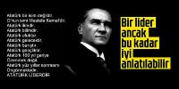 Bir lider ancak bu kadar iyi anlatılabilir...