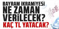 Emekliye zamlı bayram ikramiyesi ne zaman ödenecek?