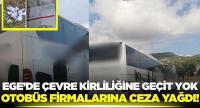 Çöp atan yolcu otobüslerine ceza yağdı