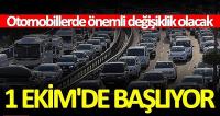  Otomobillerde önemli değişiklik
