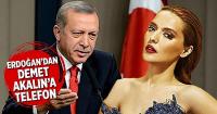  Erdoğan'dan Demet Akalın'a teşekkür telefonu
