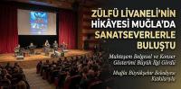 Zülfü Livaneli’nin Hikâyesi Muğla’da Sanatseverlerle Buluştu
