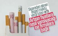 Sigaradan alınan asgari maktu vergi tutarı arttı