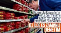 Ticaret Bakanlığı'ndan 81 ilde eş zamanlı denetim