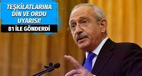 CHP lideri Kılıçdaroğlu'ndan 81 il örgütüne uyarı!