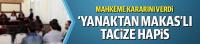 'Yanaktan makas'lı tacize hapis