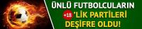 Ünlü futbolcuların artı 18'lik partileri deşifre oldu