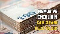 Memur ve emekli maaş zam oranları belli oldu
