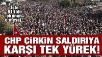 Kılıçdaroğlu’na saldırıya CHP’den 81 ilde tepki