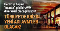 ''AVM’ler bankalara geçebilir!''