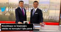 Küçükkaya ve İmamoğlu'nun ortak yayın öncesi otelde ne konuştuğu ortaya çıktı