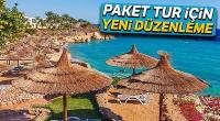 Paket tur için yeni düzenleme