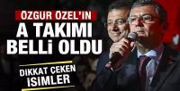 CHP'nin A Takımı Belli Oldu