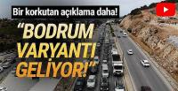  ''Bodrum varyantına hazır olun!''