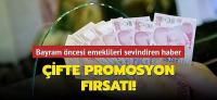 Emekli promosyonu 17 bin 500 TL'ye kadar çıkıyor! 