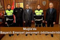 Muğla'da Başarılı Emniyet personeli ödüllendirildi