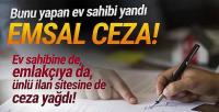 ''Bekara ev yok''a ceza yağdı! Ev sahibi, emlakçı, internet sitesi...