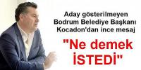BAŞKAN KOCADON NE DEMEK İSTEDİ!