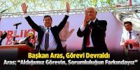 Başkan Ahmet Aras, Görevi Devraldı