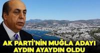 AK Parti'nin Muğla Büyükşehir Adayı Aydın Ayaydın oldu