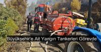 Büyükşehir’e Ait Yangın Tankerleri Görevde