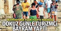 Dokuz günle turizmci bayram yaptı!