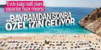 Tatile gideceklere özel izin verilecek