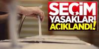 İşte 31 Mart Pazar günü yapılacak yerel seçimlere dair tüm detaylar ve yasaklar...