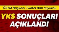 YKS sonuçları açıklandı 