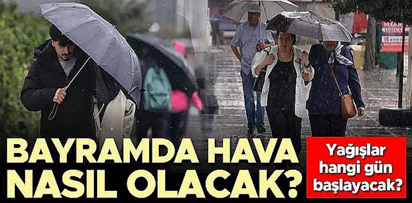 Bayramda hava sıcaklıkları düşecek, yağış etkili olacak