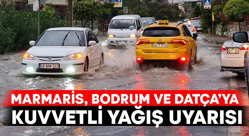 Bodrum için kuvvetli yağış uyarısı