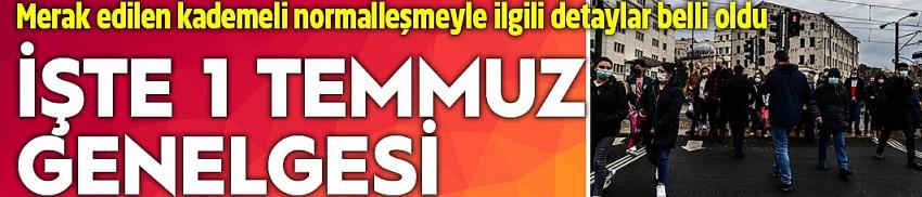 Merak edilen kademeli normalleşmeyle ilgili genelge yayımlandı!