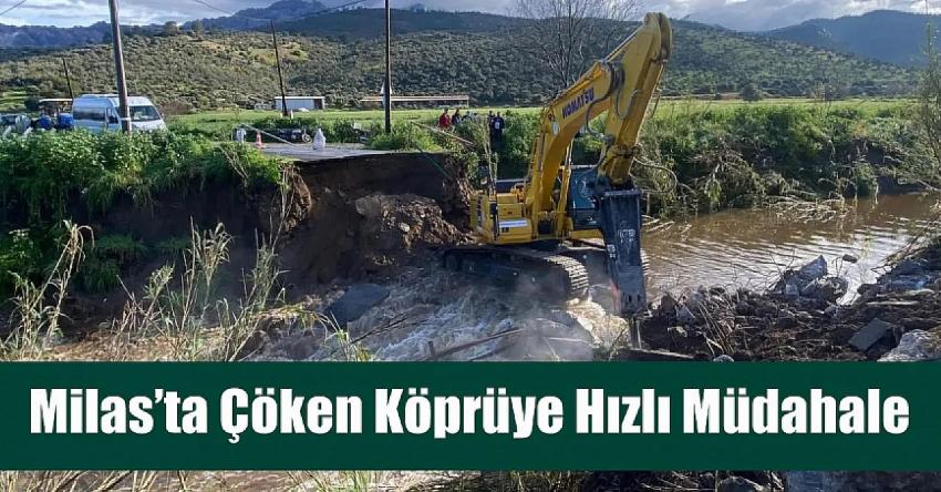 Milas’ta Çöken Köprüye Hızlı Müdahale