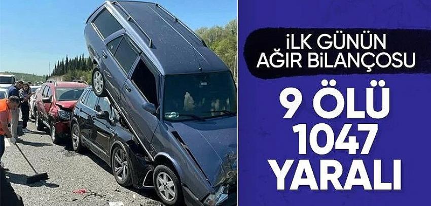 Bayram tatili başladı: Trafik kazalarında 9 kişi hayatını kaybetti