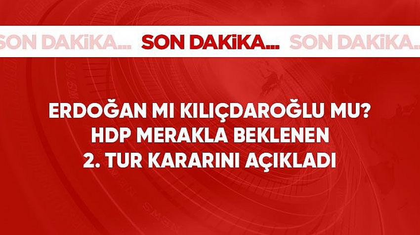 HDP 2. tur kararını açıkladı