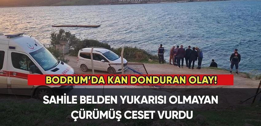 Bodrum’da inşaat işçileri sahilde ceset buldu