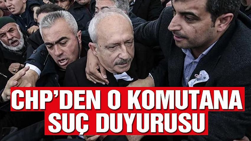 CHP’den il jandarma komutanına suç duyurusu