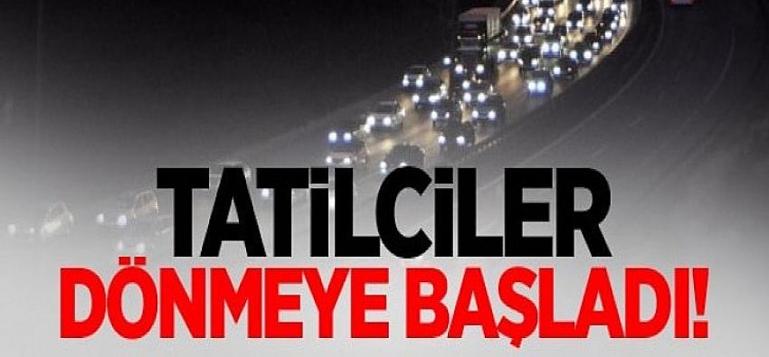 Tatilciler dönüş yolunda