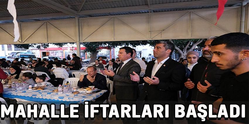 MAHALLE İFTARLARI BAŞLADI