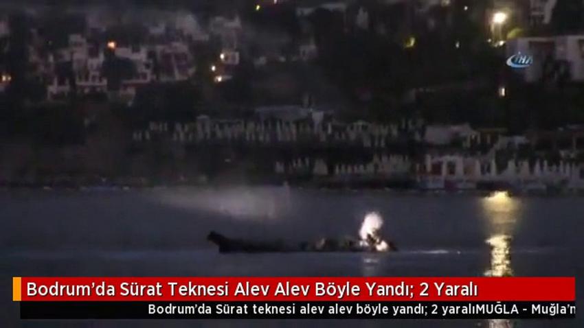 Sürat botu alev alev yandı
