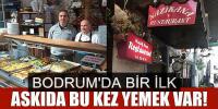 Bodrum'da bir ilk: Askıda yemek var