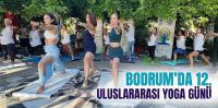 Bodrum’da 12. Uluslararası Yoga Günü